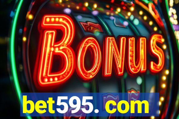 bet595. com